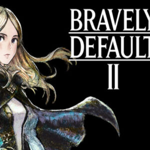 Bravely Default II – PC Steam (Global)