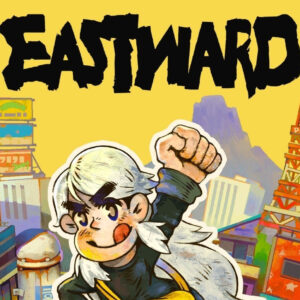 Eastward – PC Steam (Global)