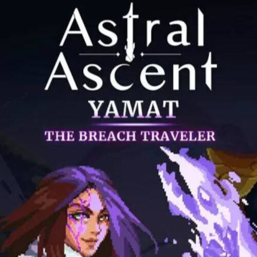 Astral Ascent Yamat the Breach Traveler – PC Steam (Global)
