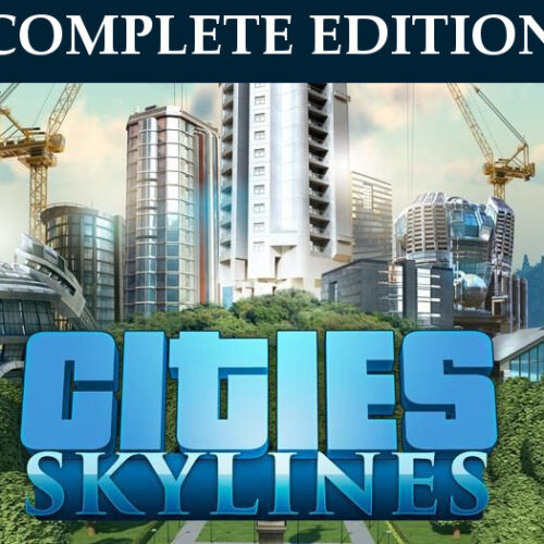 Cities: Skylines Complete Edition – PC Steam (Europe)