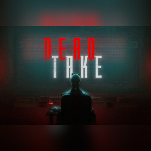 Dead Take – PC Steam (Global)