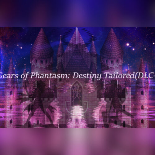 Gears of Phantasm: Destiny Tailored(Act I) – PC Steam (Global)