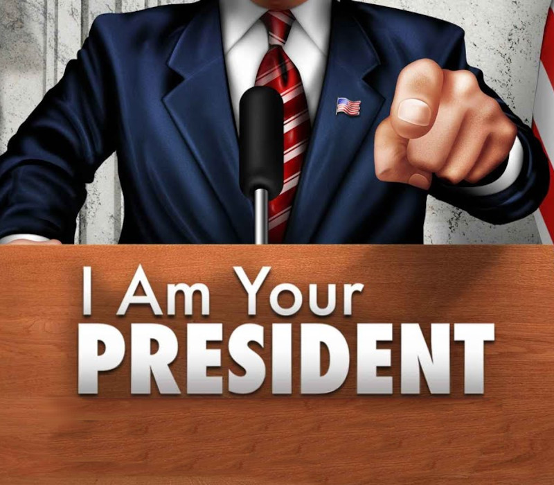 I Am Your President – PC Steam (Global)