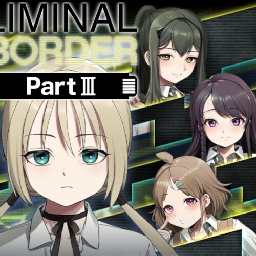 Liminal Border Part III – PC Steam (Global)