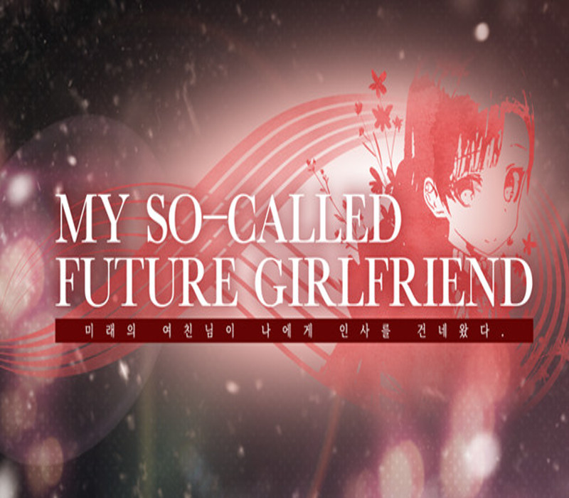 My so called future girlfriend – PC Steam (Global)