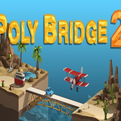 Poly Bridge 2 (valid until December 2026) – PC Steam (Global)