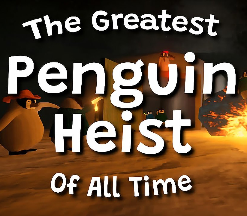 The Greatest Penguin Heist of All Time – PC Steam (Global)