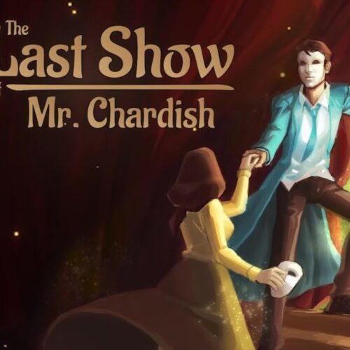 The Last Show of Mr. Chardish PS4 – PS4/PS5 PlayStation (Europe)