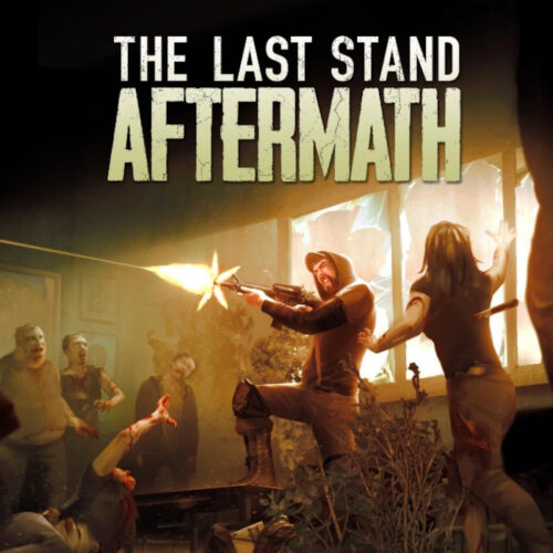 The Last Stand: Aftermath – PC Steam (Global)