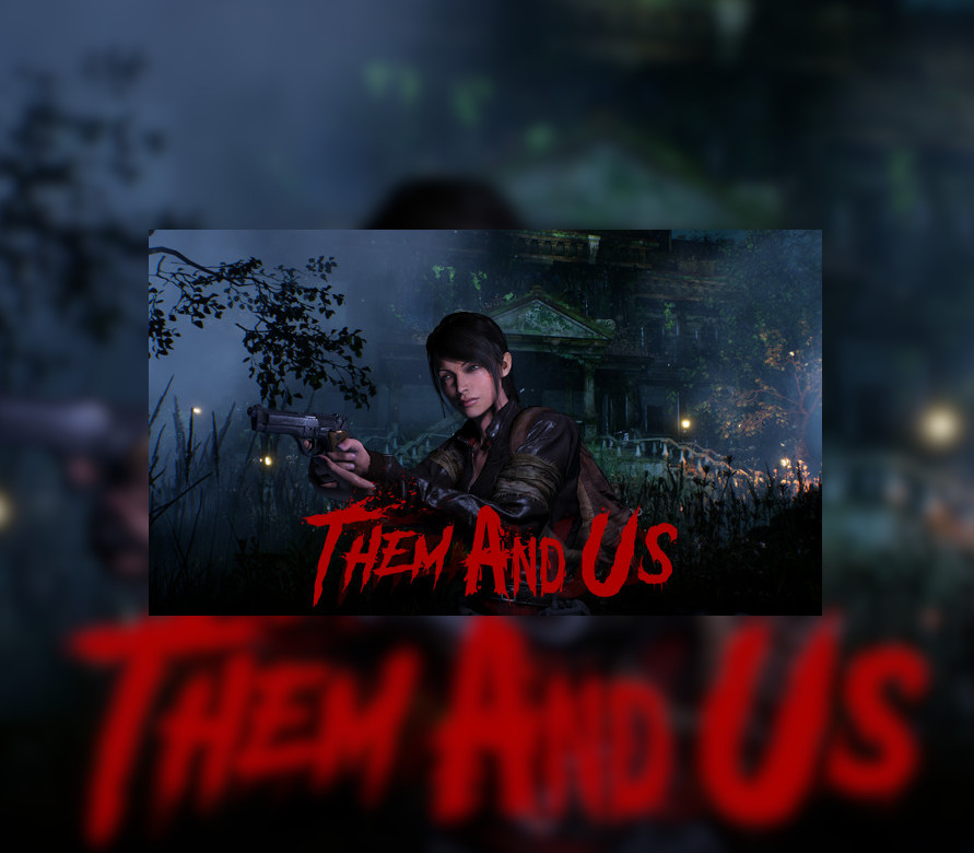 Them and Us – PC Steam (Global)