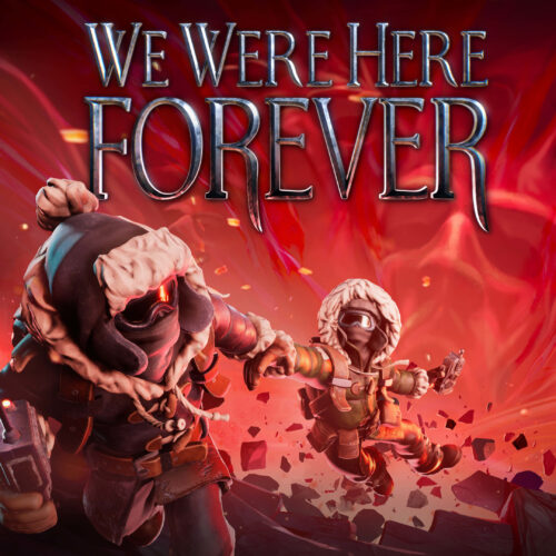 We Were Here Forever – PC Steam (Europe)