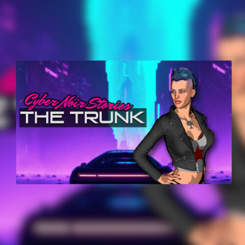 Cyber Noir Stories: The Trunk – PC Steam (Global)