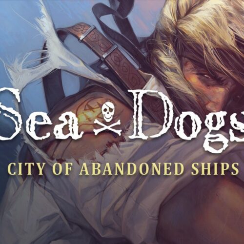 Sea Dogs: City of Abandoned Ships – PC Steam (Global)